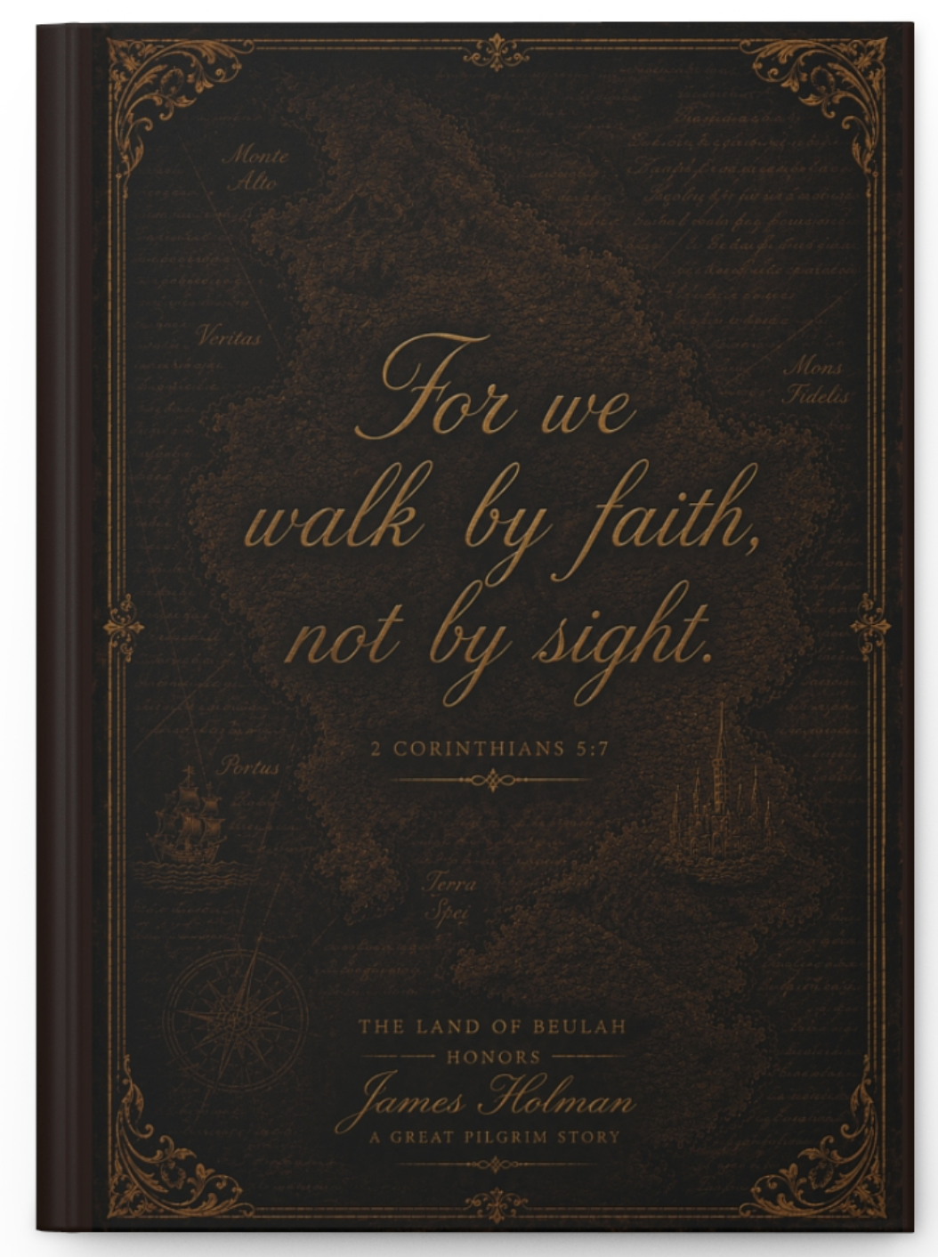 GUIDED HOLMAN JOURNAL™ — "For we walk by faith, not by sight"